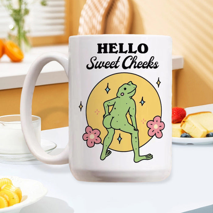 Hello Sweet Cheeks