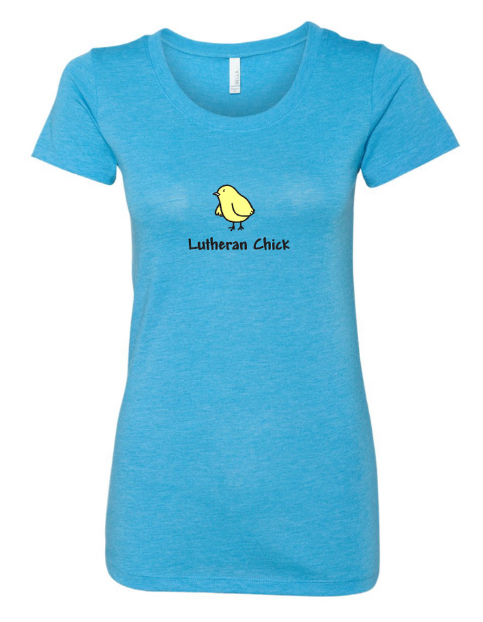 Lutheran Chick Poly/Cotton Ladies T-shirt